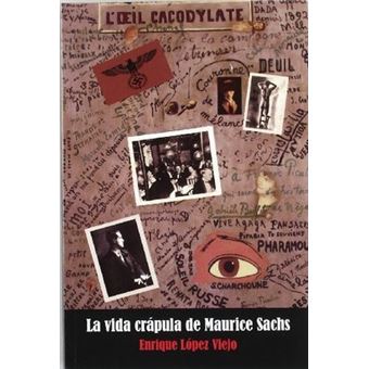 La vida crÃ¡pula de Maurice Sachs - 1