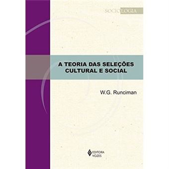 A Teoria Das Seleções Cultural E Social - 1