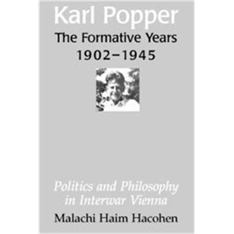 Karl Popper - The Formative Years, 1902-1945 - 1