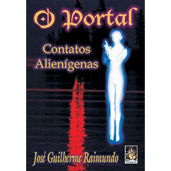 O Portal. Contatos Alienigenas - 1