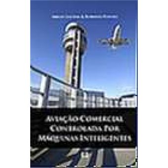 Aviação Comercial Controlada Por Máquinas Inteligentes - 1