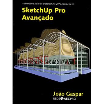 SketchUp Pro Avançado - 1
