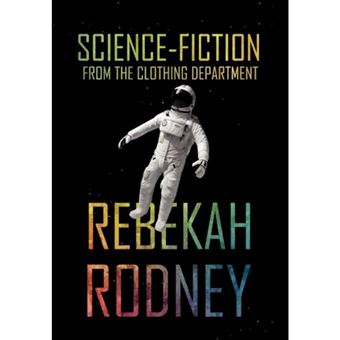 Science-Fiction from the Clothing Department - Hardback - 2012 - 1