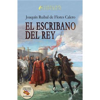 El Escribano Del Rey - 1