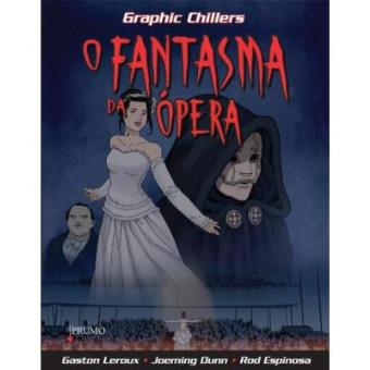 O Fantasma Da Opera - Graphic Chillers - 1