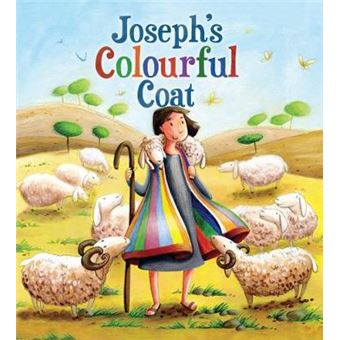 9781788930918 Joseph'S Colourful Coat Paperback  The Bible Story Retold For Young Children, Affordable Gift Idea, Perfect For Sunday School Prizes And More - 1