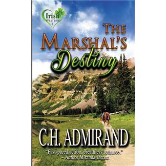 the Marshals Destiny Paperback -