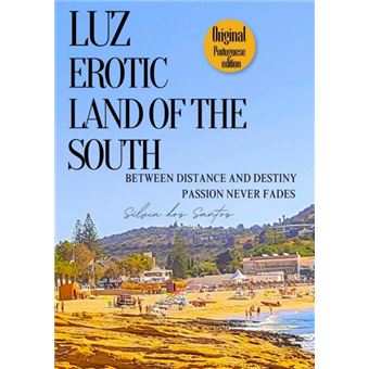 Luz, Erotic Land Of The South - 1