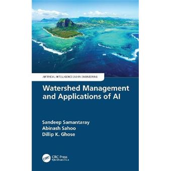 Watershed Management And Applications Of Ai Artificial Intelligence Ai In Engineering - 1