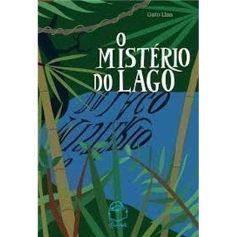 O Mistério do Lago - 1