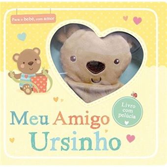 Meu Amigo Ursinho: Livro Com Pelúcia - 1