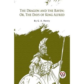 The Dragon And The Raven - 1