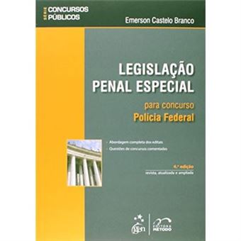 Legislação Penal Especial Para Concurso. Policia Federal - Série Concursos Públicos - 1
