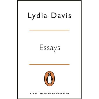 Essays By Lydia Davis - 1