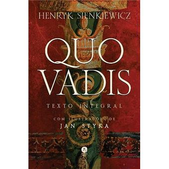 Quo Vadis: Romance Do Tempo De Nero (Edição Integral) - 1