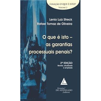 O que é Isto - As Garantias Processuais Penais? - 1
