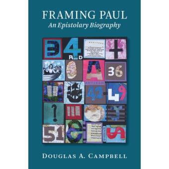 Framing Paul - An Epistolary Account - Paperback - 2014 - 1