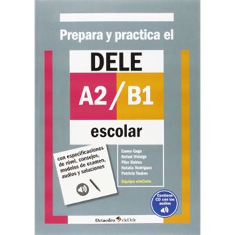 Prepara Y Práctica El Dele A2-B1 Escolar Aa.Vv. - Cartonado - Aa.Vv ...