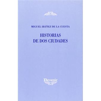 Historias de dos ciudades - 1