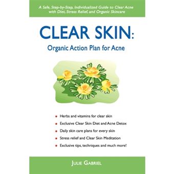 Clear Skin - Organic Action Plan for Acne - Paperback / softback - 2007 - 1