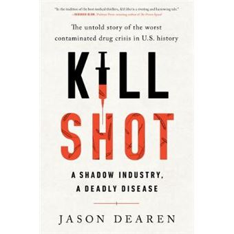Kill Shot A Shadow Industry, A Deadly Disease - 1