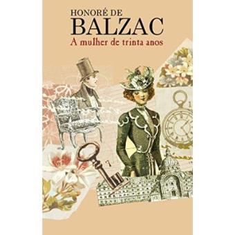 A Mulher De Trinta Anos - 1