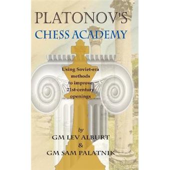 Platonov's Chess Academy - Using Soviet-era Methods to Improve 21st-century Openings - Paperback - 2012 - 1