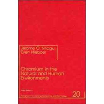 Chromium in the Natural and Human Environments - Hardback - 1988 - 1