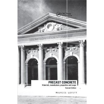 Precast Concrete Materials, Manufacture, Properties And Usage, Second Edition - 1