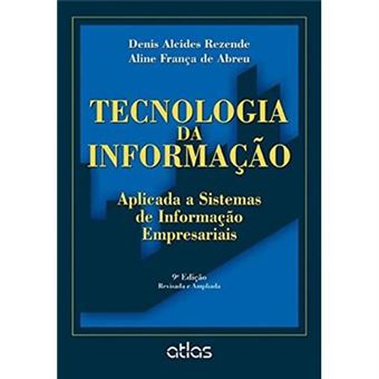 Tecnologia Da Informação Aplicada A Sistemas De Informação Empresariais - 1