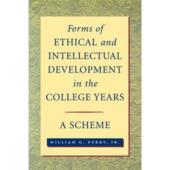 Forms of Ethical and Intellectual Development in the College Years - A Scheme - Paperback - 1998 - 1