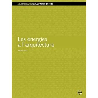 Les Energies A L'Arquitectura - 1