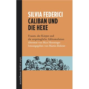 Caliban Und Die Hexe - 1