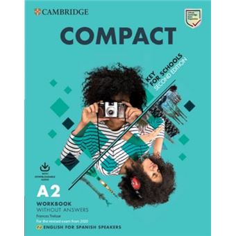 Compact Key for Schools Workbook without Answers with Downloadable Audio English for Spanish Speakers - 1