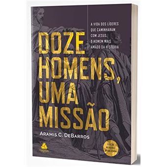 Doze Homens Uma Missao - Hagnos - 1