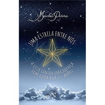 Uma Estrela Entre Nós - 1