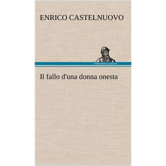 Il Fallo D'una Donna Onesta - 1
