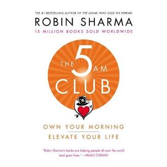 The 5 Am Club Own Your Morning Elevate Your Life - 1