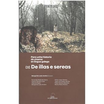 Para Unha Historia Do Cinema Galego. De Illas E Sereas - 1