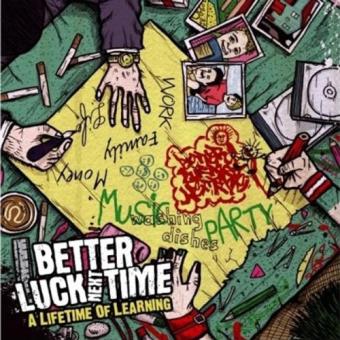 Better Luck Next Time-A Lifetime Of Learning - 1