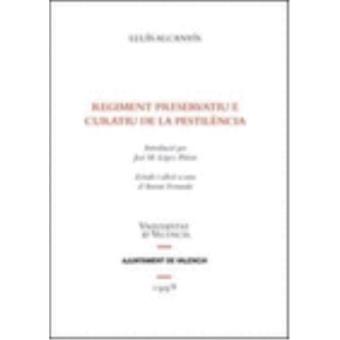 Regiment Preservatiu E Curatiu De La Pestilència - 1