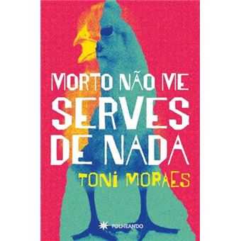 Morto Não Me Serves De Nada - 1