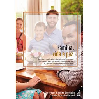 Família, Vida e Paz - 1