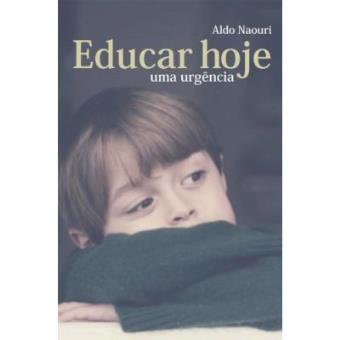 Educar Hoje. Uma Urgência - 1