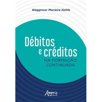 Débitos E Créditos Na Formação Continuada - 1
