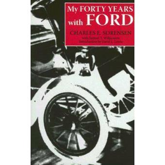 My Forty Years with Ford - Paperback - 2005 - 1