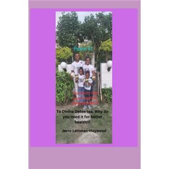 Te Divina Detox Tea. Why Do You Need It For Better Health - 1