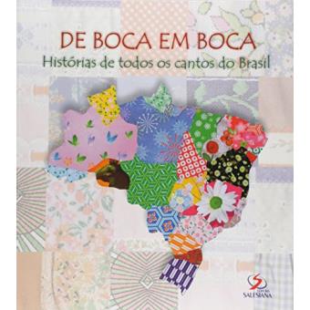 De Boca Em Boca - Historias De Todos Os Cantos - 1
