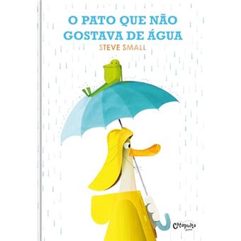 O Pato Que Não Gostava De Água - 1