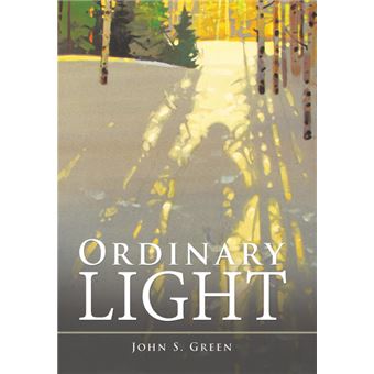 Ordinary Light - 1